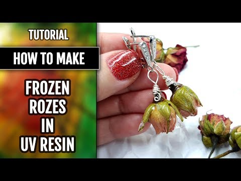 DIY | How to make Earrings - Frozen Roses in UV Resin.