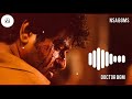 Doctor HQ Version Climax BGM 8D Audio Ringtone NSA BGMS