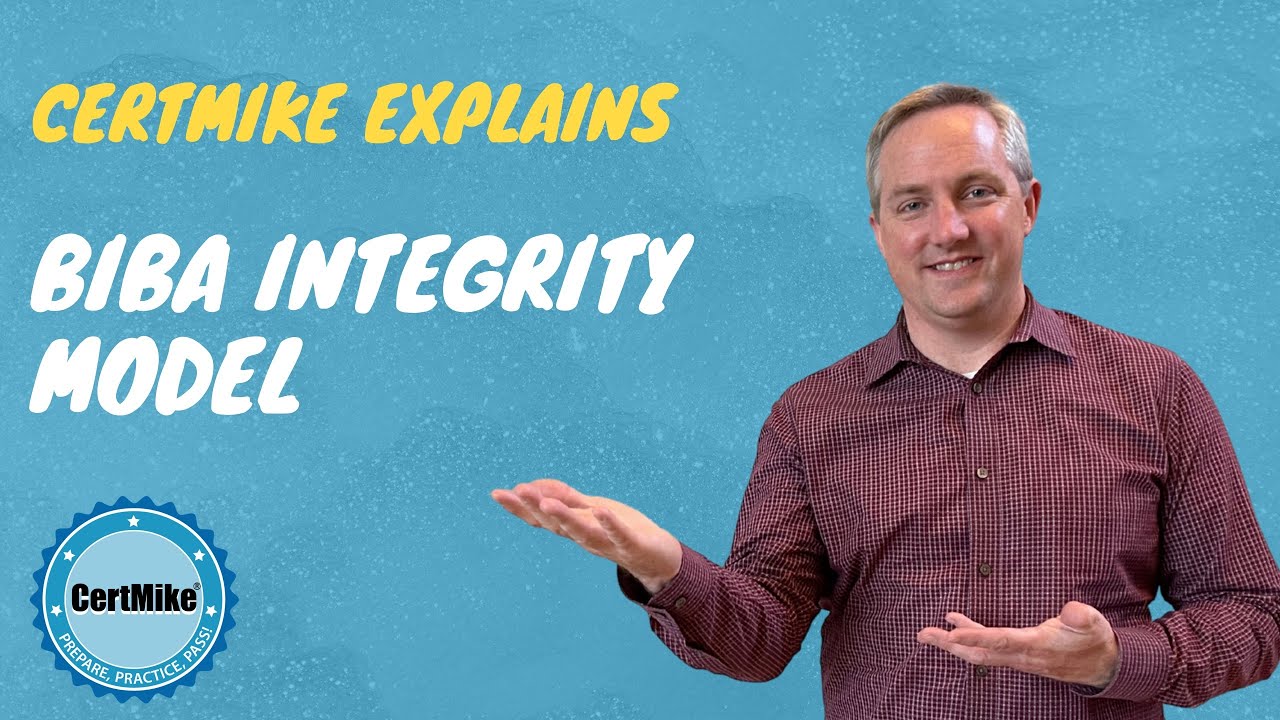 CertMike Explains the Biba Integrity Model