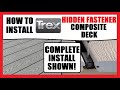 TREX Composite Deck Installation | Hideaway Fastener System Details + Full Deck Install | How To