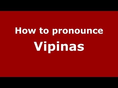 How to pronounce Vipinas (Italian/Italy) - PronounceNames.com