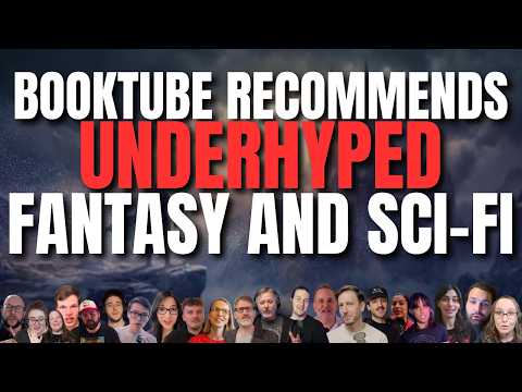 Booktube Recommends Underhyped Fantasy, Sci-fi, and Horror That You Need to Read!