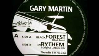 Gary Martin - Black Forest - [Teknotika Records (GG-28) - A]