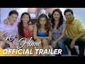 Way Back Home Official Trailer | Kathryn Bernardo and Julia Montes | 'Way Back Home'