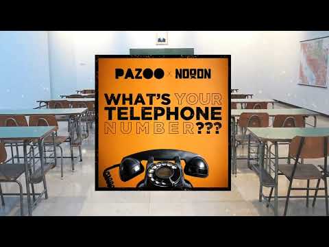 Pazoo x NoooN - What's Your Telephone Number???