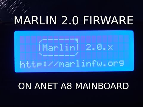 Upgrade Marlin 2.0 firmware on ANET A8 v1.0 Board