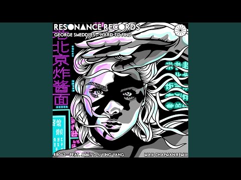 Hard To Find (Max Chapman Remix)