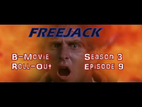 B-Movie Roll-Out: "Freejack" (1992)