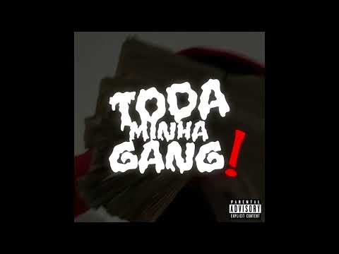 og.akababy - Toda Minha Gang! (Official Audio)