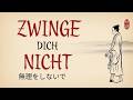 Die japanische Kunst des Nicht-Erzwingens – Die Weisheit des Tao