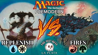 💀🇦🇷MTG PREMODERN PAPER GAMEPLAY📽➡️REPLENISH⚪️🔵 🆚️ FIRES🟢🔴#theoldskulllp 