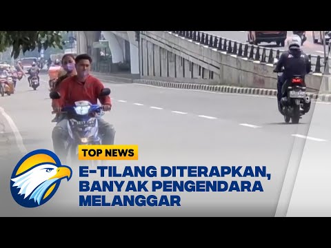 E-Tilang Diterapkan, Banyak Pengendara Melanggar