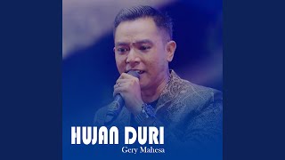 Download lagu Hujan Duri mp3