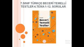 7. Sınıf Türkçe Beceri Temelli Testler 4 TEMA 1-12 SORU ÇÖZÜMÜ