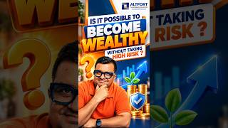 Can You Become Wealthy Without Taking High Risk? | Vikas Agarwal