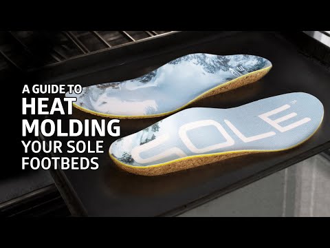 How to Heat Mold SOLE footbeds: a guide to heat molding.