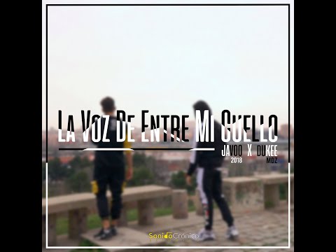 JAVOO ft. DUKEE - La Voz De Entre Mi Cuello | VIDEOCLIP