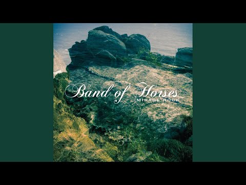 A Little Biblical - Band of Horses