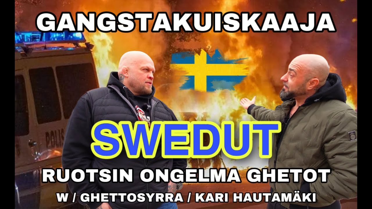 GANGSTAKUISKAAJA SVEDUISSA