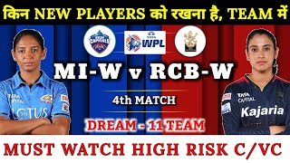 MI W Vs RCB W Dream11 | WPL 4th Match MIw vs RCBw Dream11 Team | today MI vs RCB Women Dream11