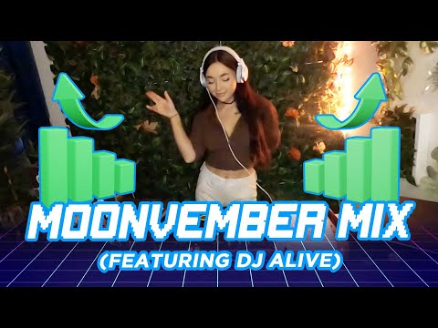🔊 MoonVember Mix featuring DJ Alive 🔊 📈
