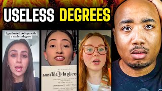 Your Degree Is WORTHLESS (Now They Finally Seeing Why)