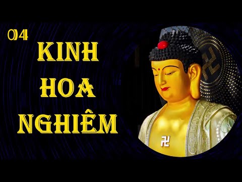 Kinh Hoa Nghiêm (Phần 4)