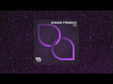 HTL032 - Gianni Firmaio - Dope