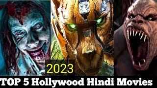 Top 5 Hollywood Movies in Hindi 2023 | Bollywood Action Crime Horror Film