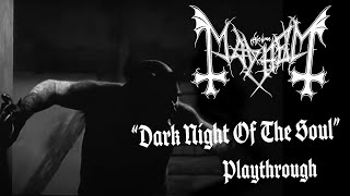 Mayhem - Dark Night of The Soul - Playthrough 2020