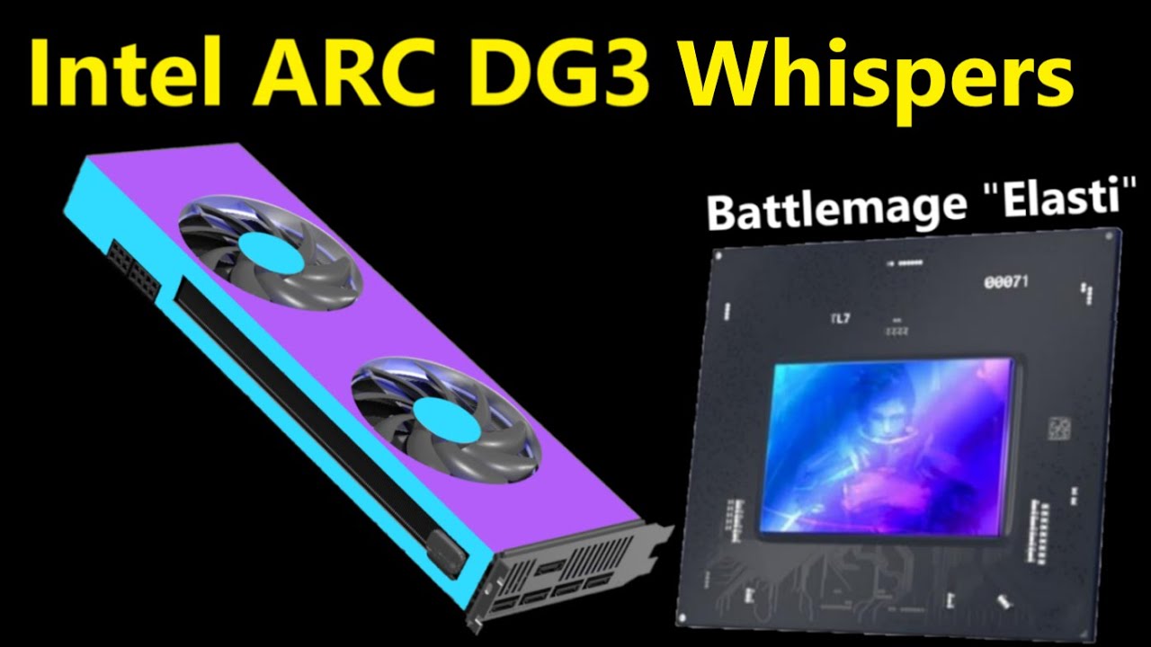 Intel DG3 Battlemage Whispers: Nvidia Lovelace fights Big ARC in 2023 (+ Meteor Lake Info) - YouTube