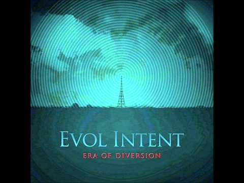 Evol Intent - The Forward ( Era of Diversion ) HD