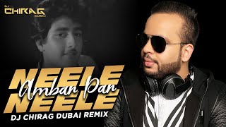 Download lagu Neele Neele Ambar Par (Remix) | DJ Chirag Dubai | Desi Nation Vol.5 mp3 Download lagu Neele Neele Ambar Par (Remix) | DJ Chirag Dubai | Desi Nation Vol.5 mp3