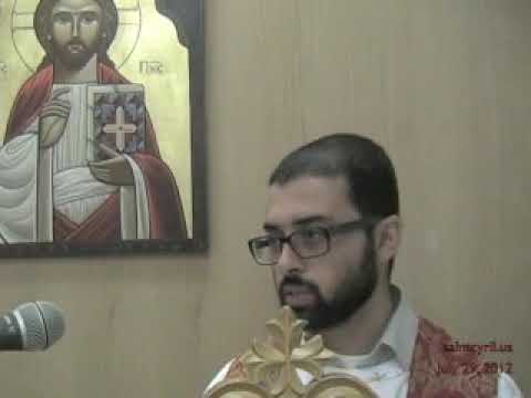 2012 07 29 sermon by Dr. Ramez Mikhail