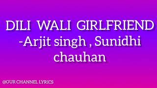 Download lagu Dilli wali Girlfriend| Arjit Singh |Sunidhi Chauhan mp3 Download lagu Dilli wali Girlfriend| Arjit Singh |Sunidhi Chauhan mp3