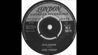 Gene Vincent  &quot;Bird Doggin&quot;  1966  Challenge Records&#39;