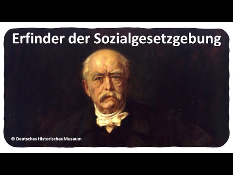 Die Sozialgesetzgebung des Otto von Bismarck in 4 Minuten erklärt