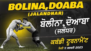 Bolina, Doaba (Jalandhar) Kabaddi Tournament 11 Feb 2023