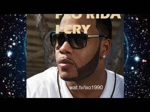 Flo rida [ I Cry ]