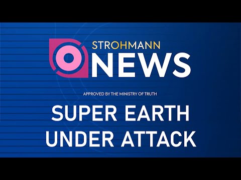 SUPER EARTH UNDER ATTACK | Strohmann News | Illuminate Invasion | Helldivers