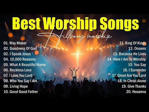 Hillsong Worship Best Praise Songs Collection 2026 | Christian Songs Of Hillsong Worship Playlist