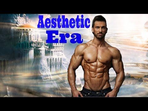 Aesthetic Motivation - Aesthetic Era - Lazar Angelov, Jeff Seid, Greg Plitt