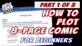 How to Plot an 8-Page Comic Story Live Demonstration of Writing Comic Books: Part 1 of 2