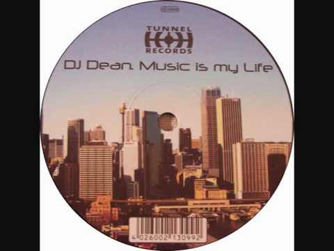 Dj Dean - Music Is My Life (Dave Joy Remix)