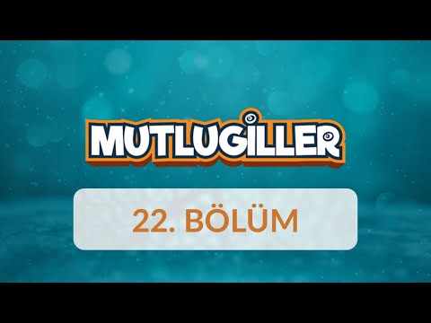 Mutlugiller 22.Bölüm - Öfkeyle Kalkan Zararla Oturur
