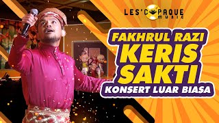 Download lagu Fakhrul Razi - Keris Sakti (Konsert Luar Biasa) mp3 Download lagu Fakhrul Razi - Keris Sakti (Konsert Luar Biasa) mp3
