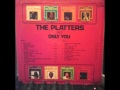 The Platters Hard to get this thing called love