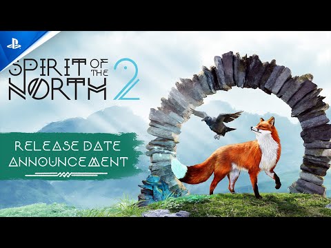 Spirit of the North 2 - Release Date Announcement Trailer | PS5 Games thumbnail