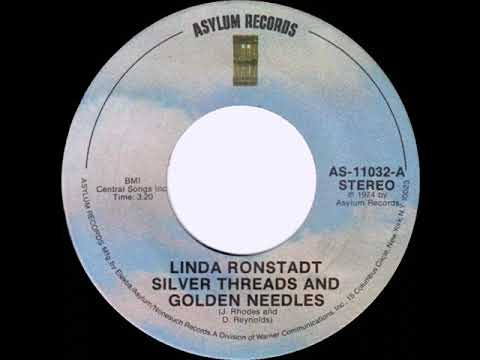 1974 Linda Ronstadt - Silver Threads And Golden Needles