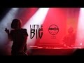 Fucking Asshole Little BIG Live In Barcelona